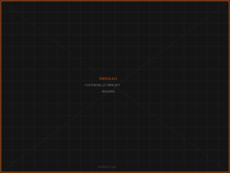 Custom Billet Bracket
